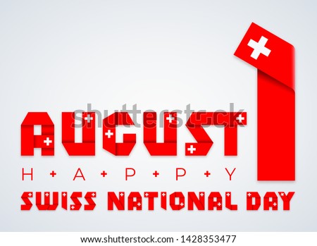 Congratulatory design for August 1, Swiss National Day. Text made of bended ribbons with Switzerland flag elements. Vector illustration.