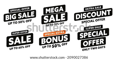 Sale sticker with special offer discount and bonus set. Mega, big, extra bonus, super sale badge with up to 50, 60, 70 percent price off time limited vector illustration isolated on white background