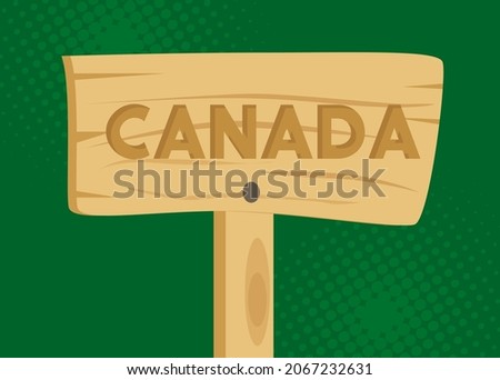 Canada text on Wooden sign. Cartoon vector illustration.