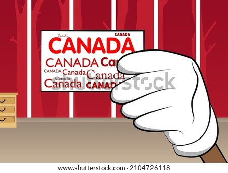 Hand holding banner with Canada text. Arms raised showing billboard. Commercial, Educational Sign.