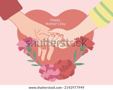Happy Mother's Day greeting cards, Child Holding Mother's hand, carnation flower on heart shaped background. Illustration of love, I love mom, greeting card, vector illustration.
