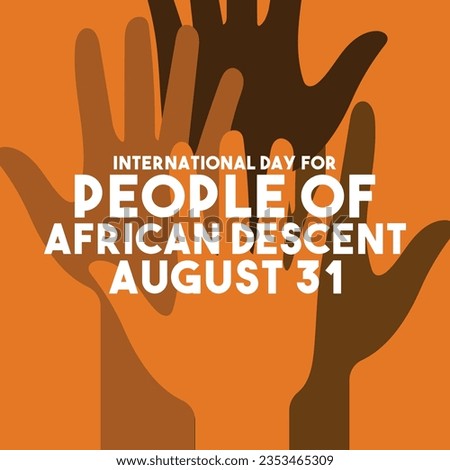 Vector Illustration of International Day For People of African Descent. August 31. Flat design vector. Poster, banner, card, background. Eps 10.