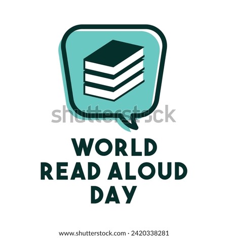 World Read Aloud Day. The first Wednesday in February. White background. Eps 10.