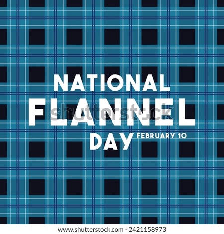 National Flannel Day. February 10. Eps 10.
