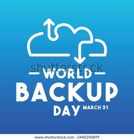 World Backup Day. March 31. Gradient background. Poster, banner, card, background. Eps 10.