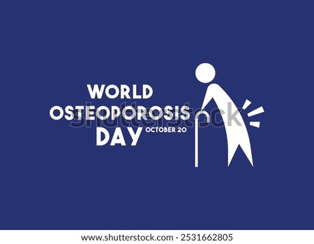 World Osteoporosis Day design vector. October 20. Flat design vector. Blue background. Eps 10.