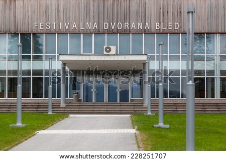 BLED, SLOVENIA - 25 OCTOBER, 2014: Entrance to Bled Festival hall and Congress center.