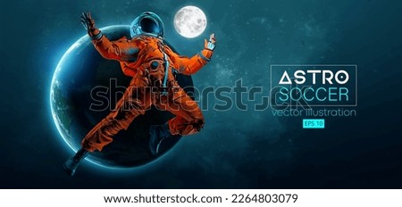 Soccer football player astronaut in space action and Earth, Moon planets on the background of the space. Vector illustration