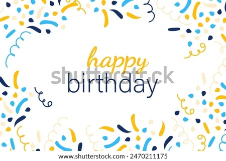 Happy Birthday card Confetti. Frame crackers, tinsel. Holiday banner space to insert text. Colorful serpentine ribbons. Congratulations explosions. Yellow, blue color. Flat style. Vector illustration