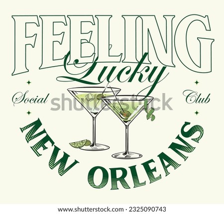 logo slogan summer graphic, retro with cocktails, text feeling lucky. city new orleans, social club SS23 tennis crest sport 