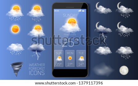 Weather forecast icon set, vector realistic illustration. Mobile phone with daily weather forecast widget application template. Sun, clouds, wind, thunderstorm, tornado, rain, snow etc.