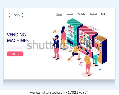 Vending machines vector website template, landing page design for website and mobile site development. Isometric automatic vending machine set and characters buying coffee, snacks and soft drinks.