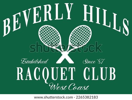 Beverly Hills Tennis Racquet Graphic Club T-shirt Design