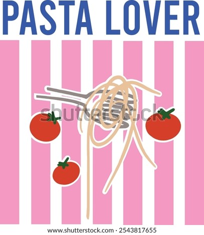 Pasta lover cute italia spaghetti ciao bella artwork graphic foodie