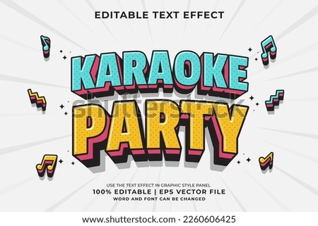 Editable text effect - Karaoke Party 3d Traditional Cartoon template style premium vector