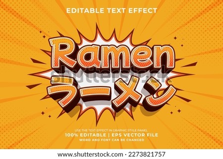 Editable text effect Ramen 3d cartoon template style premium vector