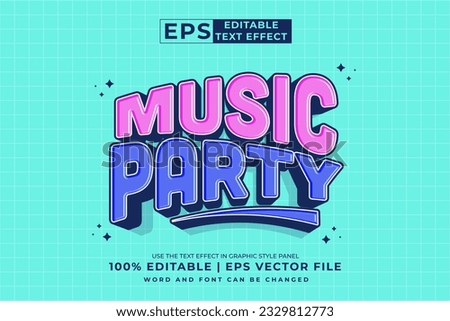 Editable text effect Music Party 3d Cartoon template style premium vector