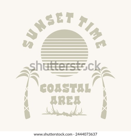 Sunset time coastal area typography slogan for t shirt printing, tee graphic design, vector illustration.