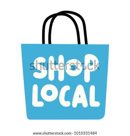 Shop local. Vector hand drawn lettering illustration on white background.