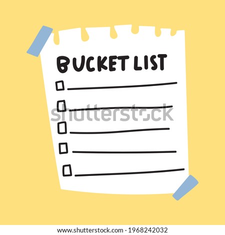Template of bucket list. Paper note. Hand drawn illustration on yellow background.