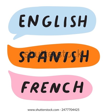 English, Spanish, French. Bilingual concept. Learn new language. Speech bubbles. Flat vector illustration on white background.