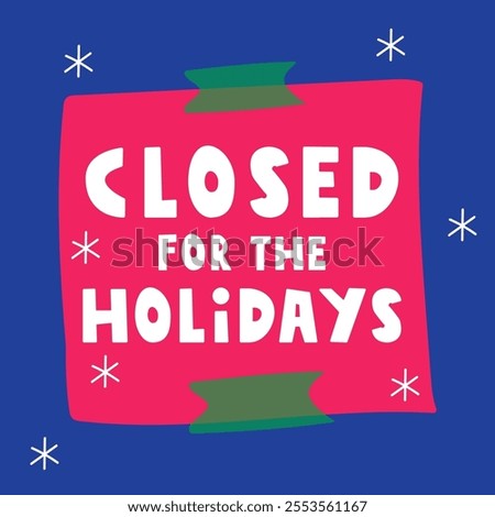 Similar – Image, Stock Photo Closed