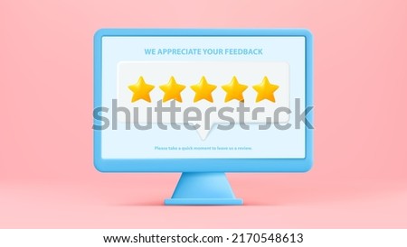 Computer 3d vector. Computer screen with customer feedback. Five stars customer review 3d. Website or application quality service feedback. Social media comment. Client feedback, online shoping.