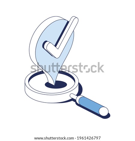 Magnifier search, pin map label, check mark. Vector 3d line isometric, web icons, blue color. Creative design idea for infographics.