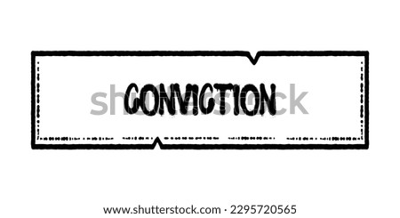 Isolated vector art of the word conviction. transparent Print design for t shirts and merchandise.