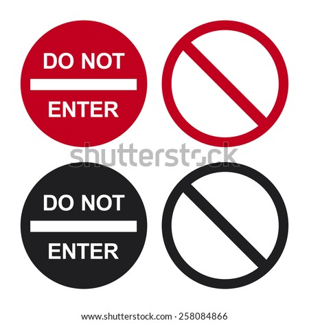 Do not enter signs