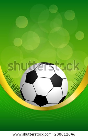 Background abstract green football soccer sport ball frame vertical gold ribbon illustration vector