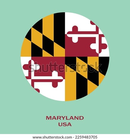 Flag of Maryland, Flag of USA state Maryland Vector Illustration, Maryland flag in a circle, USA.