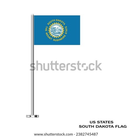 South Dakota flag. South Dakota table flag on a white background. South Dakota US state. The USA. Vector illustraion Flag of South Dakota.
