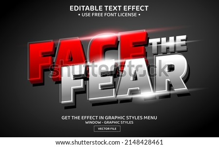Face the fear 3D editable text effect template