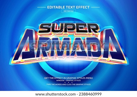 Super armada 3D editable text effect template