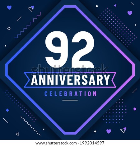 92 years anniversary greetings card, 92 anniversary celebration background free vector.