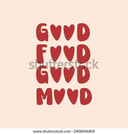 Good Food Good Mood, Quote, Decor, Vector, Lettering, Kitchen Decor