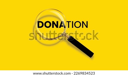 Donation word with magnifying glass poster concept design, isolated on yellow background.