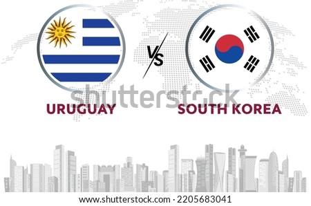 Uruguay vs South Korea soccer ball in flag design on Qatar skyline background for football tournament , this vector for sport match template or banner in vector illustration.