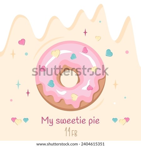 Happy Valentine's day. Valentines card with tasty pink donut glazed, hearts, sprinkling. Banner template with romantic text. Sweet dessert closeup. Vector illustration for 14 February, invitation