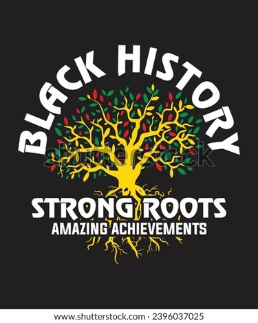Black history month t shirt design and print tamplate. Easy to editable and high quality file.