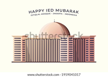 Vector illustration of istiqlal mosque, indonesian mosque for muslim praying on the day of ied fitr,  flat design style Imagine de stoc © 