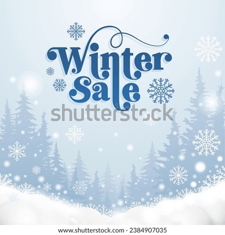 Special Winter Sale, Flat winter landscape. Snowy backgrounds. Snowdrifts. Snowfall. Clear blue sky. Snowy weather. Design elements for poster