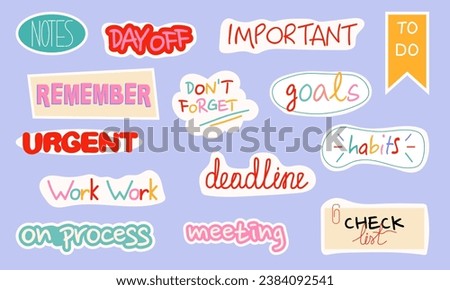 Stickers for notebook, agenda, planners, scrapbook, check lists. Cute sticker pack with quote, phrases, Words. Vector flat illustration.