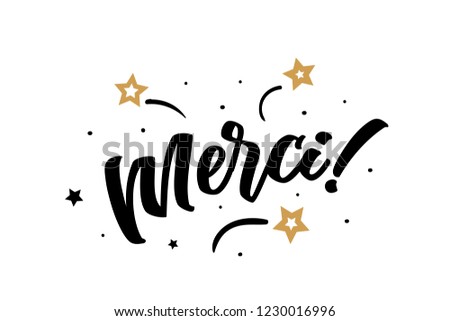 Merci. Beautiful greeting card poster, calligraphy black text word golden star fireworks. Hand drawn, design elements. Handwritten modern brush lettering, white background isolated vector Foto d'archivio © 