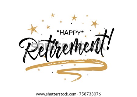 Happy Retirement card. Beautiful greeting banner poster calligraphy inscription black text word gold ribbon. Hand drawn design. Handwritten modern brush lettering white background isolated vector Сток-фото © 