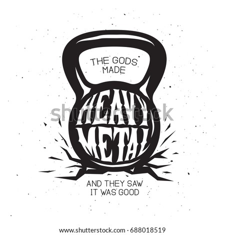 Heavy metal kettlebell t-shirt design. Monochrome rock music related design element for prints posters decor. Vector vintage illustration.