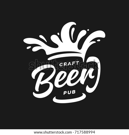 Craft beer pub typography. Vector vintage lettering illustration. Chalkboard design element for beer pub. Beer advertising.