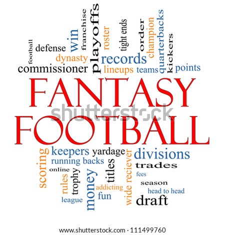 Fantasy Football Word Cloud Concept with great terms such as lineups, draft, running back, money, fees, defense, teams and more.