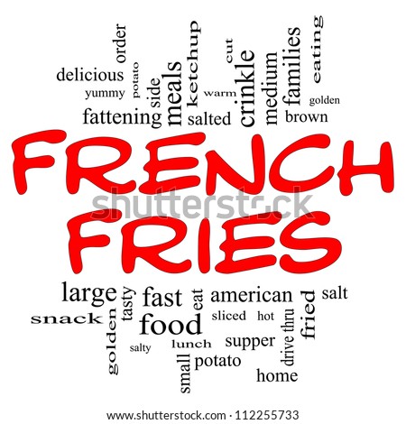 French Fries Word Cloud Concept in black & red letters with great terms such as fast food, salted, golden, brown, tasty and more.